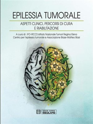 cover image of Epilessia tumorale. Aspetti clinici, percorsi di cura e riabilitazione